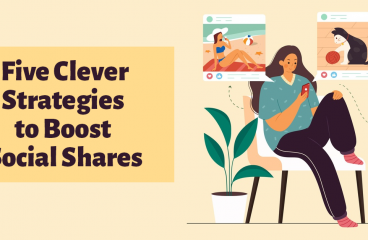 Blog Posting: Five Clever Strategies to Boost Social Shares