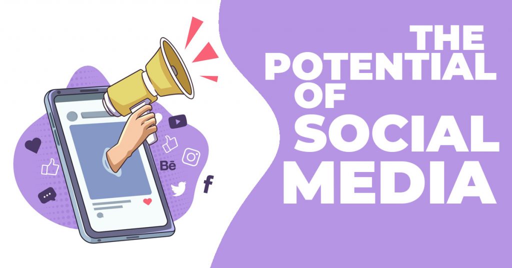 the potential of social media