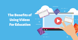 videos for education