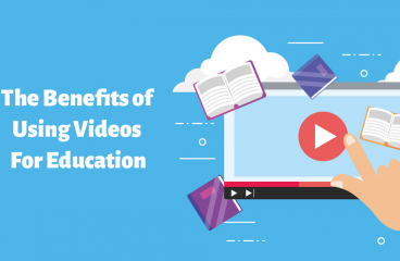 The Benefits of Using Videos For Education