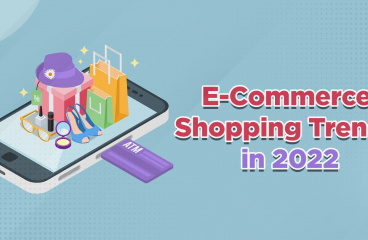 E-Commerce Shopping Trends in 2022